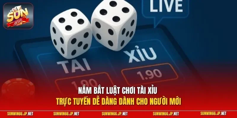 Kinh Nghiệm Chơi Tài Xỉu Luôn Thắng| Top Bí Kíp Đổi Đời Dễ 11 Sunwin Nắm bắt luật chơi tài xỉu trực tuyến dễ dàng dành cho người mới