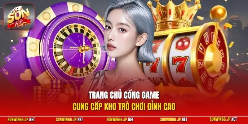 Sunwin 26 Sunwin Trang chủ cổng game cung cấp kho trò chơi đỉnh cao